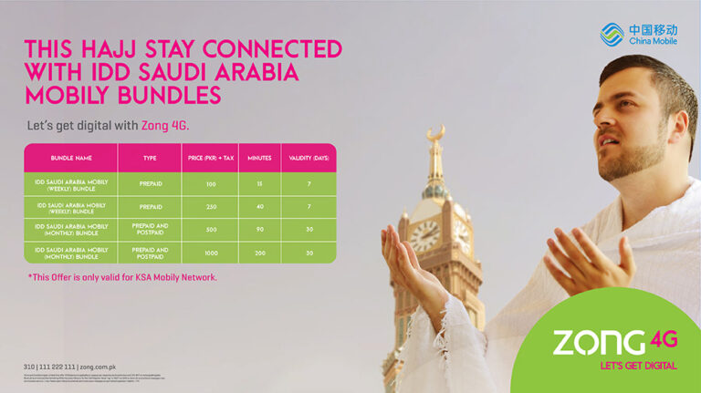 ZONG 4G Empowers International Callers During Hajj with IDD Saudi Arabia Mobily Bundles